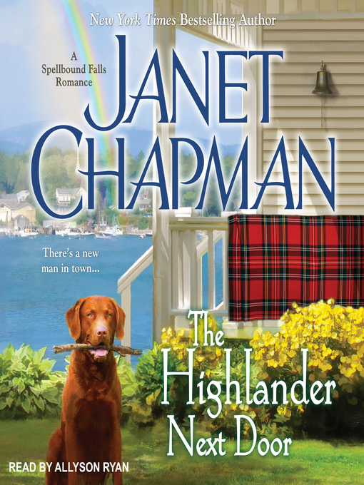 Title details for The Highlander Next Door by Janet Chapman - Wait list